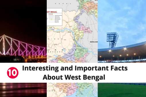 Interesting and Important Facts about West Bengal