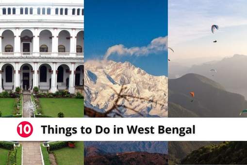 10 Things to Do in West Bengal 2022
